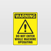 Custom Signs Outdoor Metal,Warning Do Not Enter Machine Operating Sign